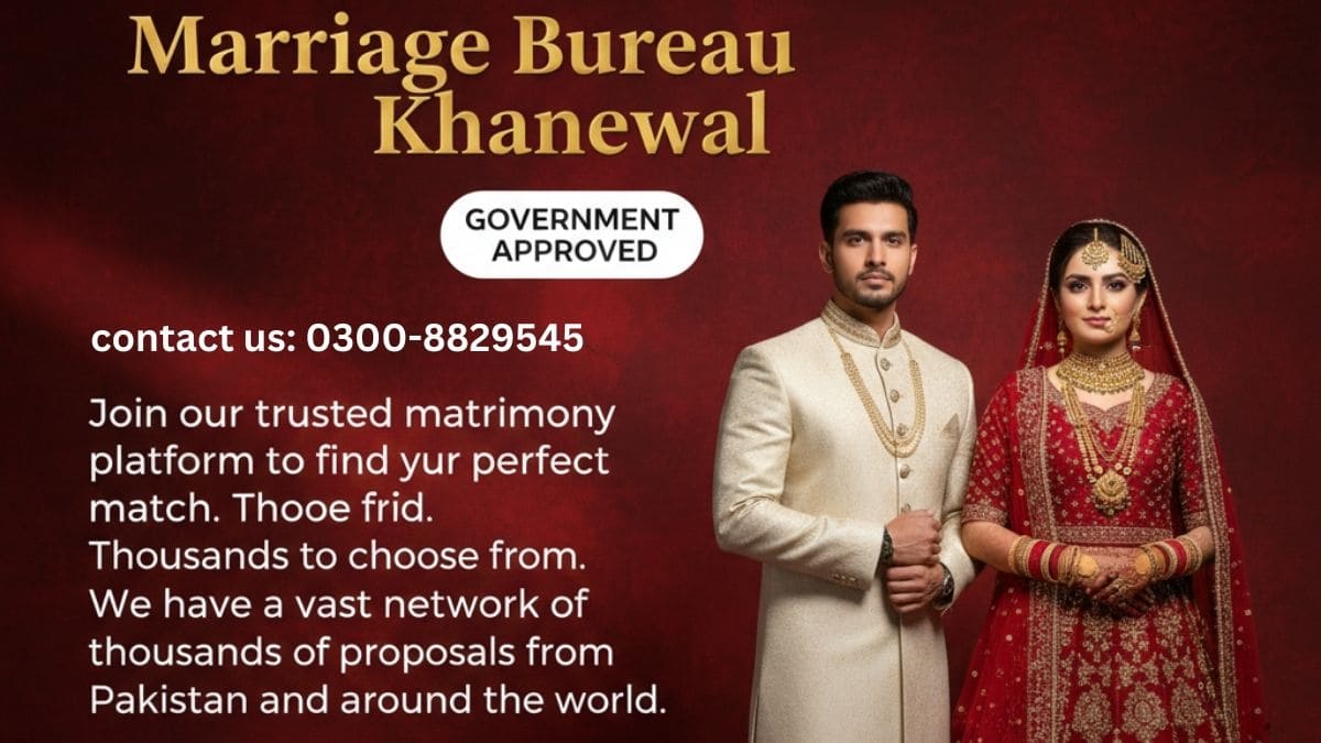 Marriage Bureau Khanewal