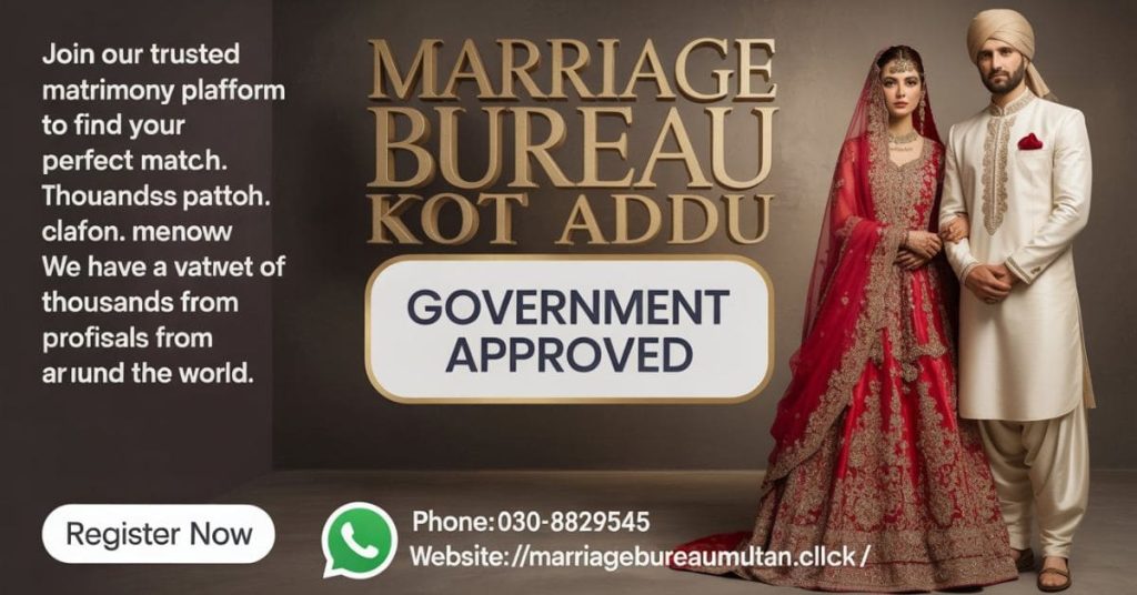 Marriage Bureau Kot Addu