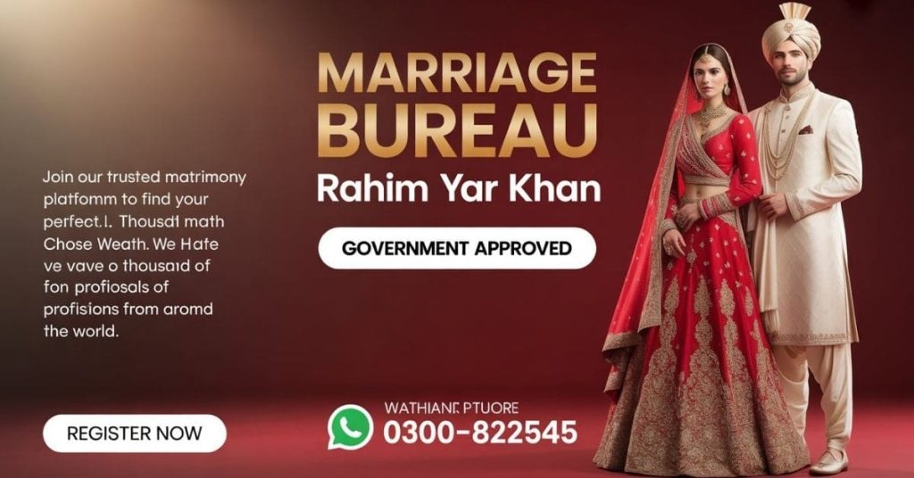 Marriage Bureau Rahim Yar Khan